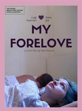 cannes-short-film-corner-my-forelove-poster